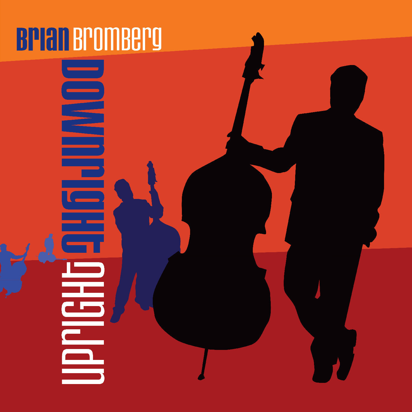 Bromberg, Brian - Downright Upright (CD) | - JAZZ *NEW*