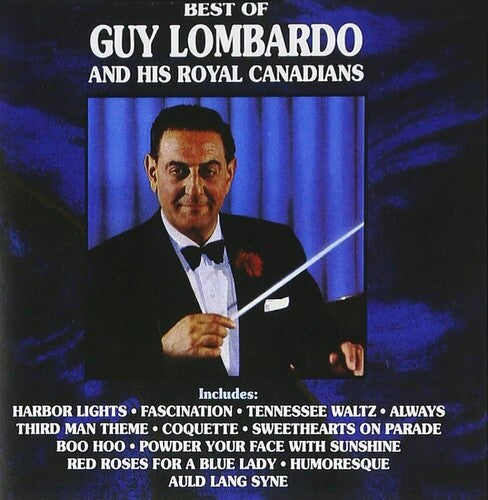 Guy Lombardo - Best Of Guy Lombardo And His Royal Canadians (VINYL) | - JAZZ *NEW*