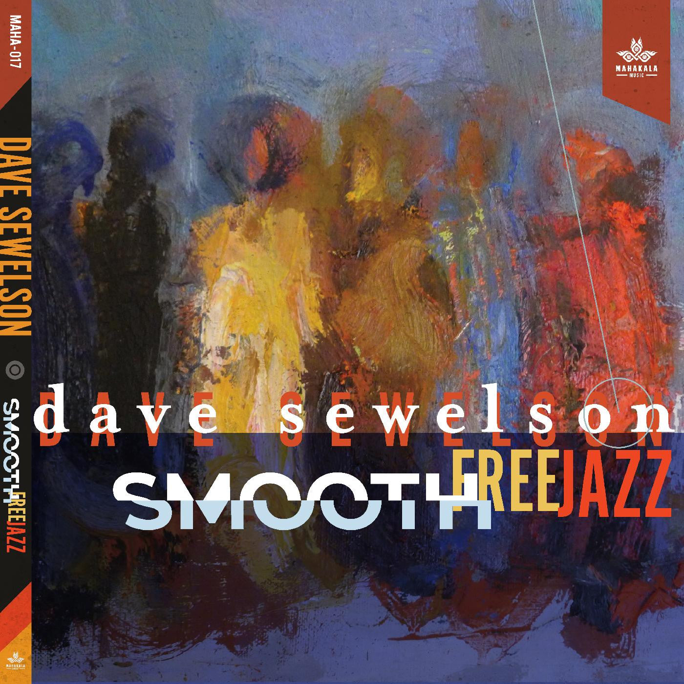 Sewelson, Dave - Smooth Free Jazz (CD) | - JAZZ *NEW*