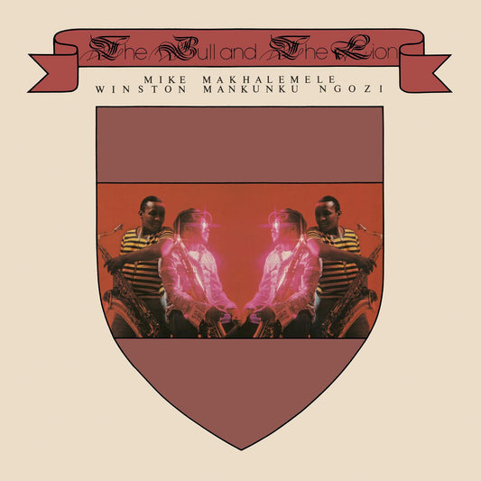 Makhalemele, Mike & Winston 'Mankunku' Ngozi - The Bull And The Lion | - JAZZ *NEW*