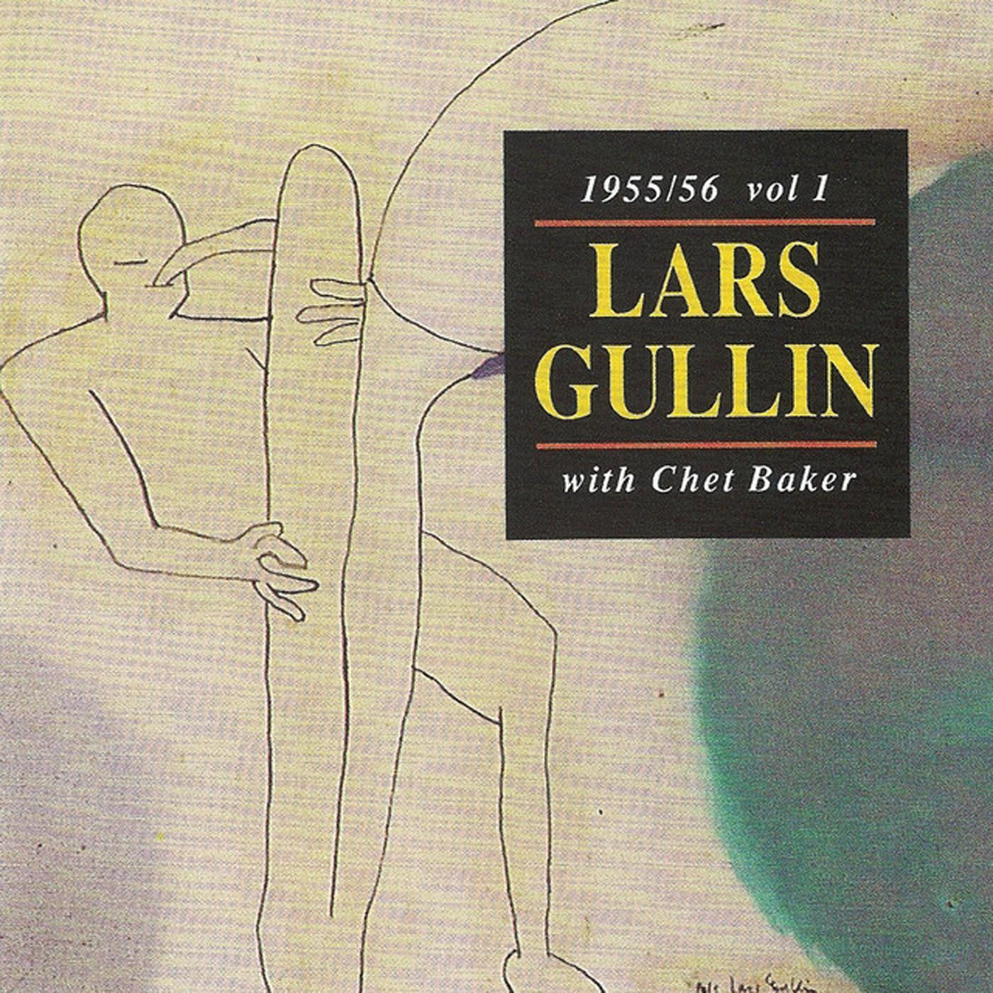 Gullin, Lars - 1955/56 vol.1 with Chet Baker (CD) | - JAZZ *NEW*