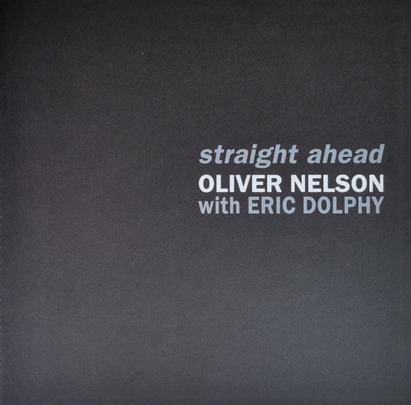 Oliver Nelson - Straight Ahead | Mint (M) Mint (M) - JAZZ *SEALED/VMP*