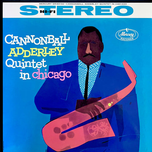 Cannonball Adderley Quintet In Chicago | Mint (M) Mint (M) - JAZZ *SEALED*