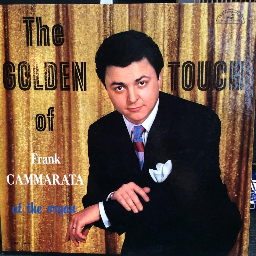 The Golden Touch Of Frank Cammarata At The Organ (VINYL) | Very Good Plus (VG+) Near Mint (NM or M-) - JAZZ / USED *EXCELLENT+*