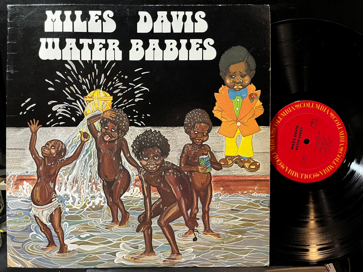 Miles Davis - Water Babies (VINYL LP Columbia C 34396) | Excellent+ (EX+) Excellent (EX) - JAZZ / USED *EXCELLENT+*