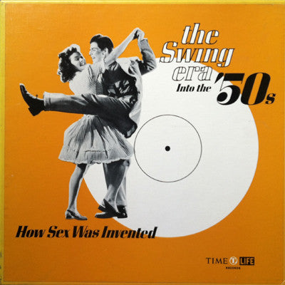 Various - The Swing Era Into The 50's: How Sex Was Invented *BOX* | Near Mint (NM) Near Mint (NM) - JAZZ / USED *NEAR MINT*