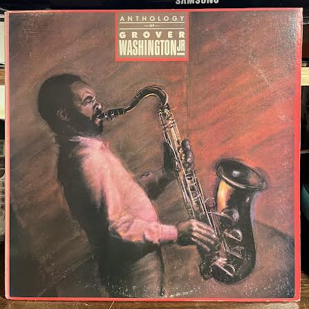 Anthology Of Grover Washington Jr. (VINYL) | Near Mint (NM or M-) Excellent+ (EX+) - JAZZ / USED *NEAR MINT*