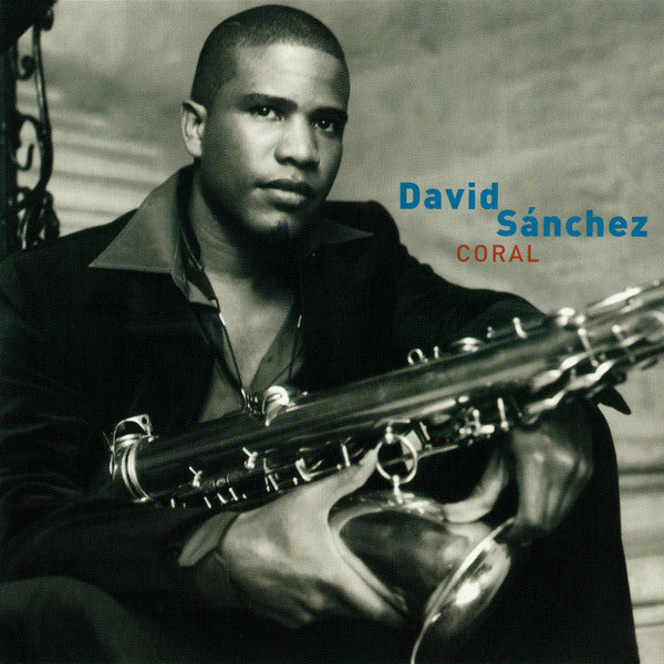 David Sanchez - Coral (SACD) | Near Mint (NM) Near Mint (NM) - JAZZ / USED *NEAR MINT*