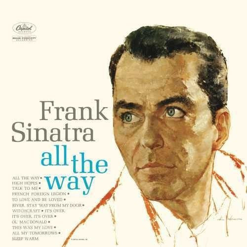 Frank Sinatra - All The Way (VINYL) | Near Mint (NM) Excellent+ (EX+) - JAZZ / USED *NEAR MINT*