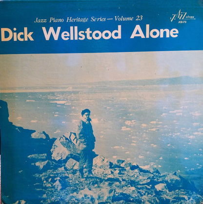 Dick Wellstood - Alone | Near Mint (NM) Near Mint (NM) - JAZZ / USED *NEAR MINT*