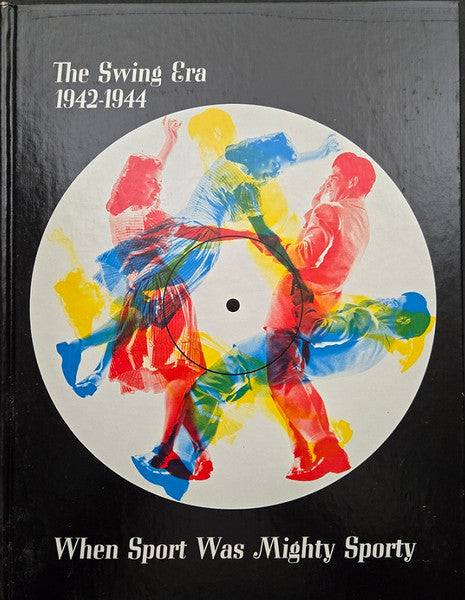 Various - The Swing Era: The Music Of 1942-1944: When Sport Was Mighty Sporty *BOX* | Near Mint (NM) Near Mint (NM) - JAZZ / USED *NEAR MINT*