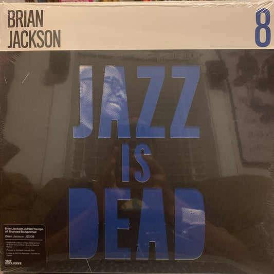 Brian Jackson / Ali Shaheed Muhammad & Adrian Youn - Jazz Is Dead 8 (BLUE VINYL LP VMP 500 ONLY) | Near Mint (NM or M-) Mint (M) - JAZZ / USED *NEAR MINT*