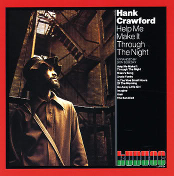 Hank Crawford - Help Me Make It Through The Night | Very Good Plus (VG+) Excellent (EX) - JAZZ / USED *VERY GOOD+*