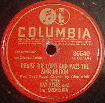 Kay Kyser And His Orchestra - Praise The Lord And Pass The Ammunition / I Came Here To Talk For Joe (10" 78RPM) | Very Good (VG) Very Good Plus (VG+) - JAZZ / USED *VERY GOOD*