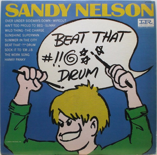 Sandy Nelson - Beat That #?!* Drum | Very Good (VG) Good Plus (G+) - JAZZ / USED *VERY GOOD*
