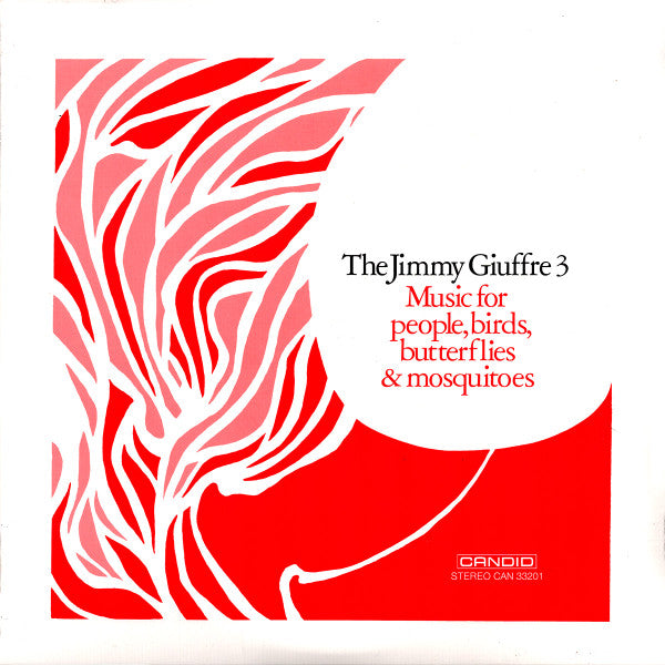 The Jimmy Giuffre Trio - Music For People, Birds, Butterflies & Mosquitoes | Mint (M) Mint (M) - JAZZ
