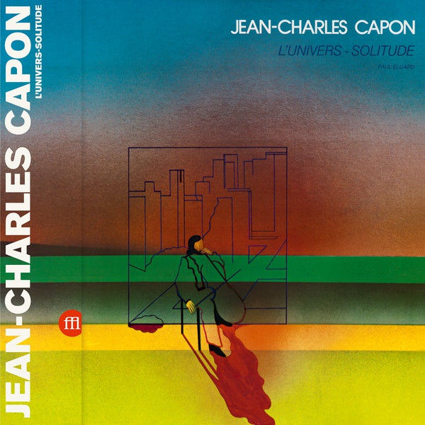 JEAN-CHARLES CAPON - L'Univers-Solitude |
