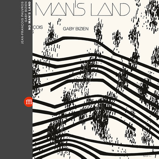 JEAN-FRANCOIS PAUVROS & GABY BIZIEN - No Man's Land |