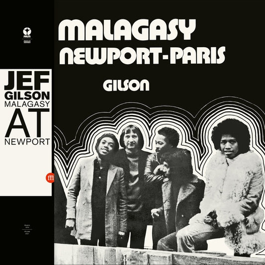 JEF GILSON - Malagasy At Newport-Paris |