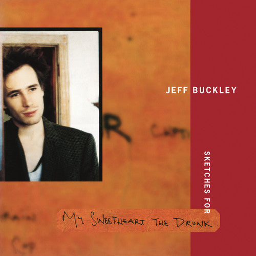 Jeff Buckley - Sketches For My Sweetheart The Drunk |