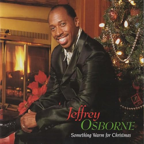 Jeffrey Osborne - Something Warm For Christmas (Limited Edition) [Green Holiday Vinyl] |
