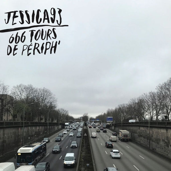 Jessica93 - 666 Tours De Periph [CD] |