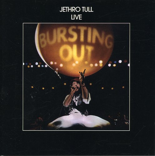 Jethro Tull - Bursting Out (Remastered) |