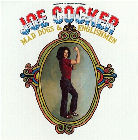 Joe Cocker - Mad Dogs and Englishmen (Remastered) |
