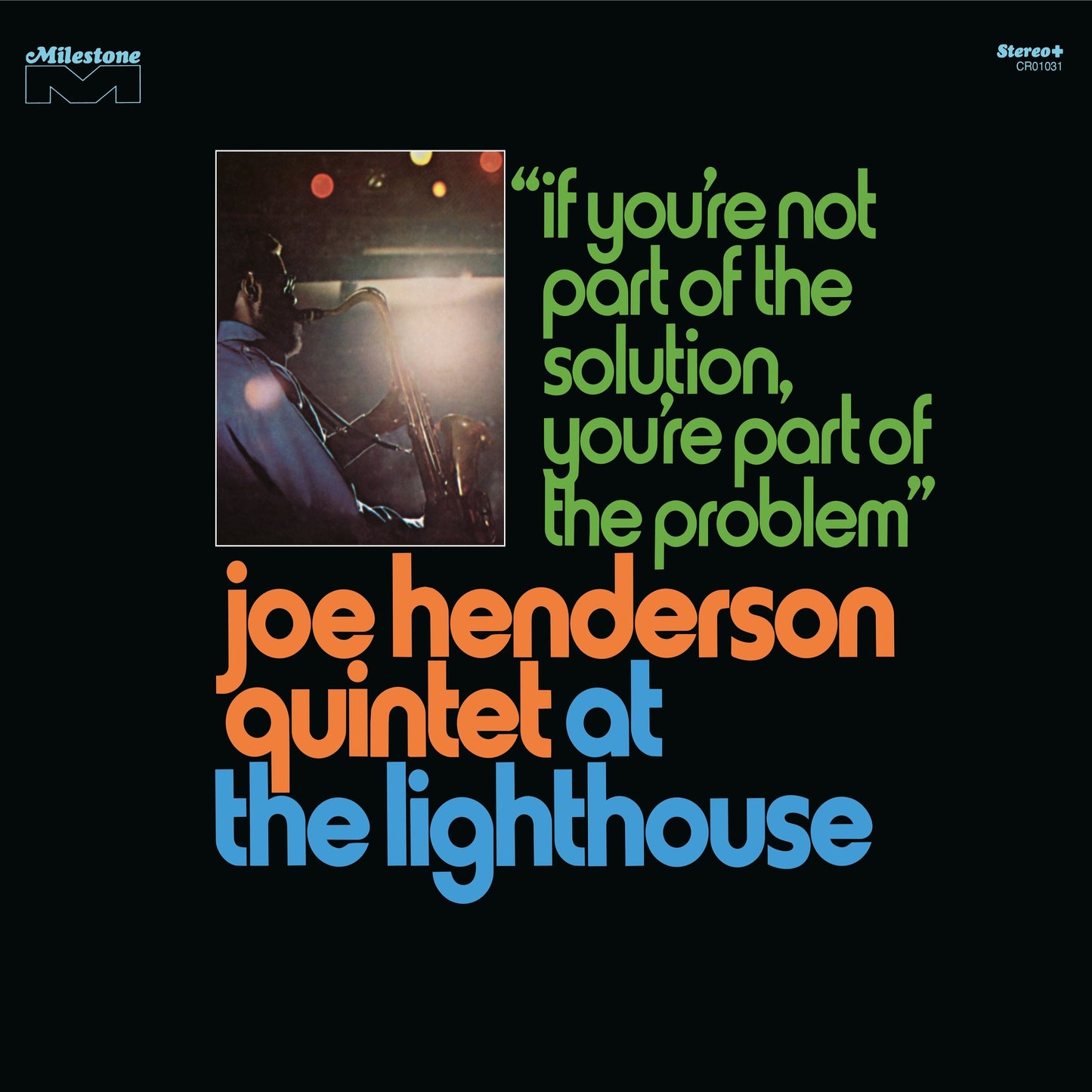 Joe Henderson Quintet - At The Lighthouse: If You'Re Not Part Of The Solution, You'Re Part Of The Problem (Deluxe Edition) [180G 3LP] |