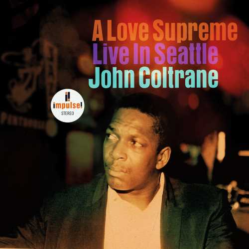 A Love Supreme: Live In Seattle (2LP) | Mint (M) Mint (M) - JAZZ