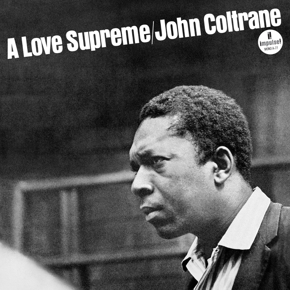 A Love Supreme (Monophonic Edition) [180G LP] |