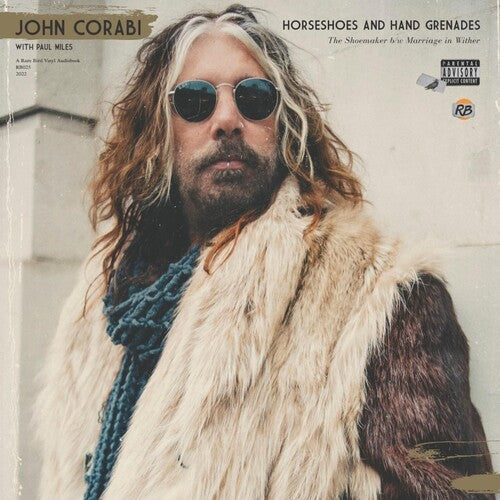 John Corabi - Horseshoes And Hand Grenades [Explicit Content] |