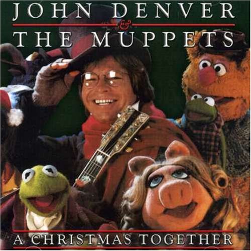 John Denver & The Muppets - A Christmas Together |
