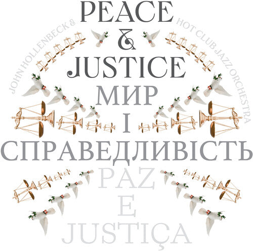 John Hollenbeck - Peace And Justice |