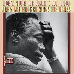 Don'T Turn Me From Your Door |