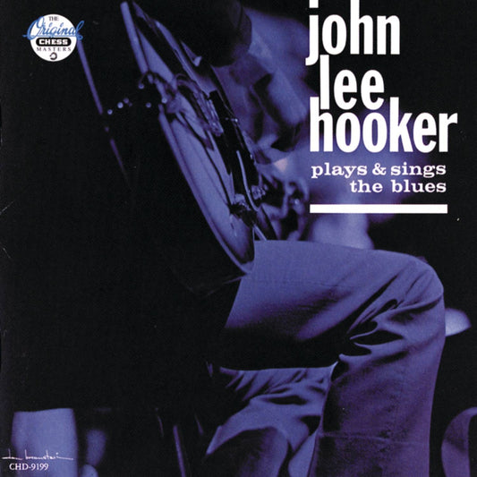 John Lee Hooker - Plays & Sings the Blues (Chess Acoustic Sounds Series) (180G) [LP] |