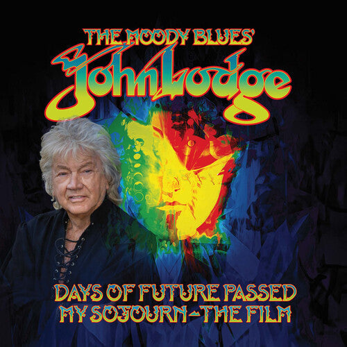 John Lodge - Days Of Future Passed - My Sojourn The Film |