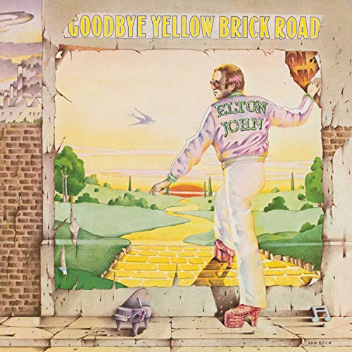 GOODBYE YELLOW BRICK ROAD |