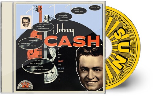 Johnny Cash - With His Hot and Blue Guitar (Anniversary Edition, Remastered) |