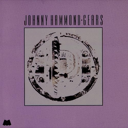 Johnny Hammond - Gears (LTD 180g VINYL LP Milestone CR00518) | NEW - JAZZ *NEW*