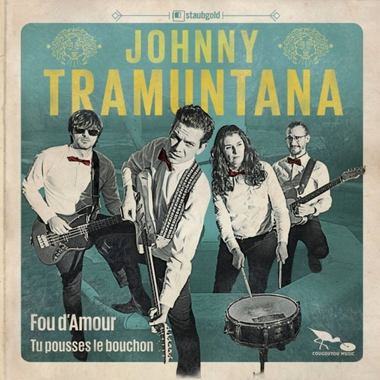 JOHNNY TRAMUNTANA - Fou d'Amour |