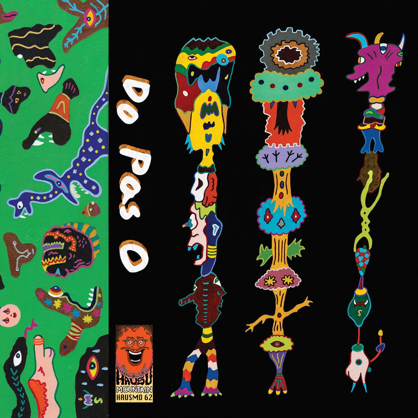Do Pas O - Join The Fucking Drum Circle (Cassette) |