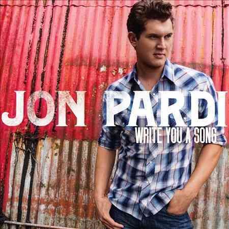Jon Pardi - WRITE YOU A SONG |