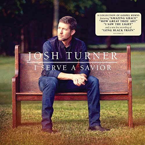 Josh Turner - I Serve A Savior [LP] |
