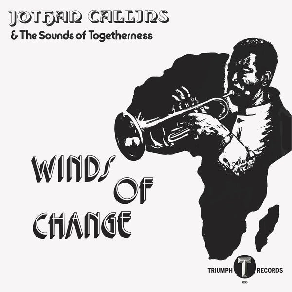 JOTHAN CALLINS & THE SOUNDS OF TOGETHERNESS - Winds of Change |