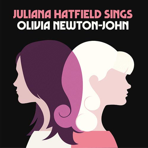 Juliana Hatfield Sings Olivia Newton-John |
