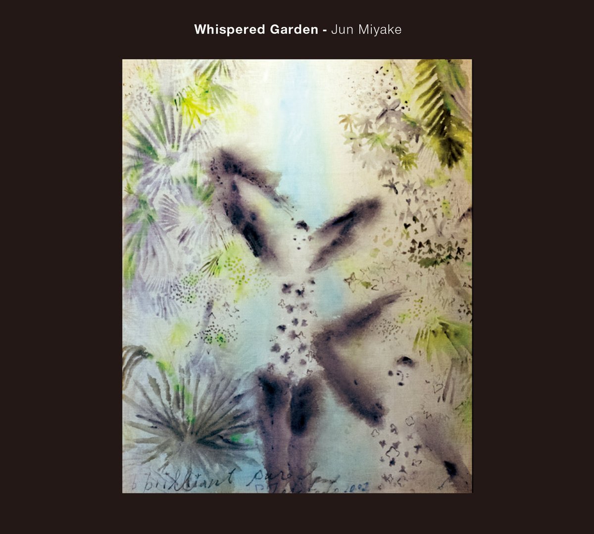 Jun Miyake - Whispered Garden |