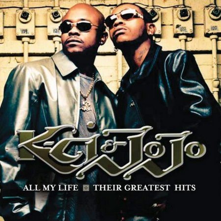 K-ci & Jojo - All My Life: Their Greatest Hits |