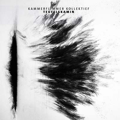 KAMMERFLIMMER KOLLEKTIEF - Teufelskamin |