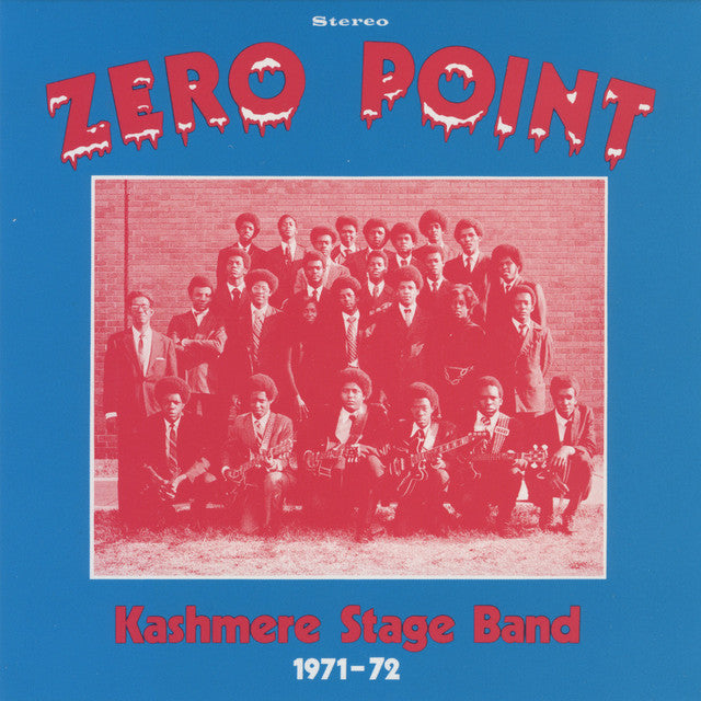 KASHMERE STAGE BAND - Zero Point |